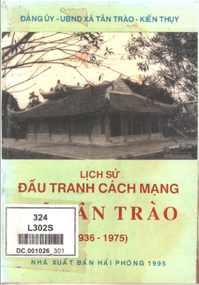 LỊCH SỬ ĐẤU TRANH CÁCH MẠNG XÃ TÂN TRÀO 1936 - 1975 (BẢN GỐC)